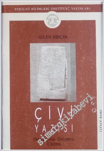 Çivi Yazısı: Ortaya Çıkışı, Gelişmesi, Çözümü -        1995