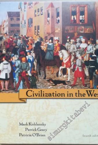 Civilization in the West, Single Volume Edition (Book Alone) -