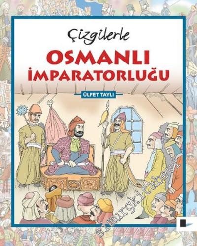 Çizgilerle Osmanlı İmparatorluğu -        2016