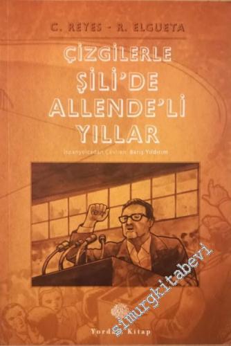 Çizgilerle Şili'de Allende'li Yıllar -        2017