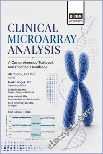 Clinical Microarray Analysis - A Comprehensive Textbook and Practical Handbook -