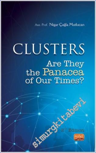 Clusters : Are They the Panacea of Our Times -        2023