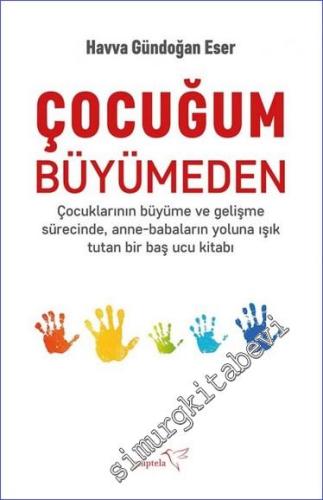 Çocuğum Büyümeden -        2023