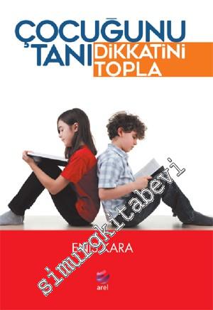 Çocuğunu Tanı Dikkatini Topla -        2016