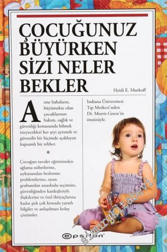 Çocuğunuz Büyürken Sizi Neler Bekler CİLTLİ -