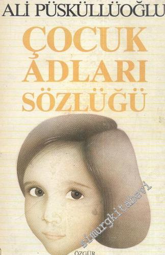 Çocuk Adları Sözlüğü -