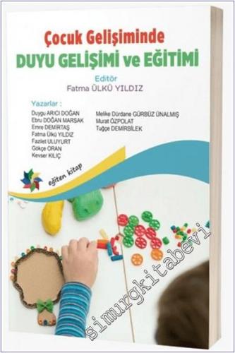 Çocuk Gelişiminde Duyu Gelişimi ve Eğitimi -        2024