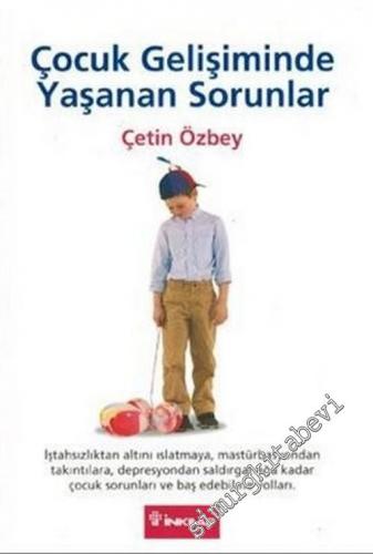 Çocuk Gelişiminde Yaşanan Sorunlar -        2006