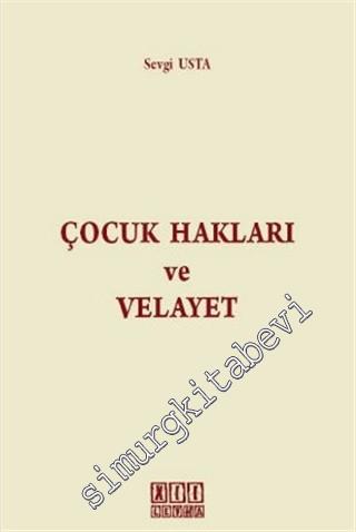 Çocuk Hakları ve Velayet -