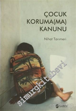 Çocuk Koruma(ma) Kanunu - 1 -