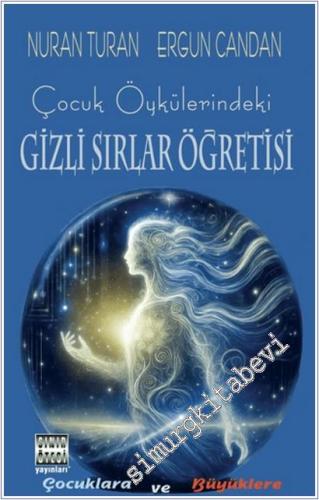 Çocuk Öykülerindeki Gizli Sırlar Öğretisi - 2025