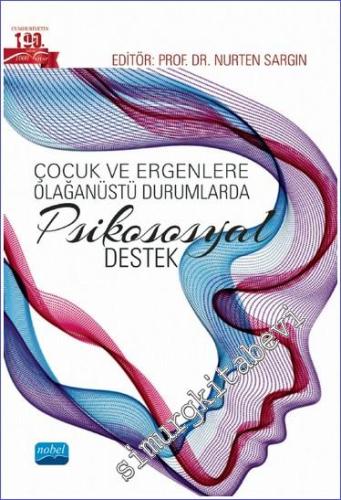 Çocuk ve Ergenlere Olağanüstü Durumlarda Psikososyal Destek -        2021