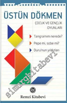 Çocuk ve Gençlik Oyunları: Tangramım Nerede? Pepe mi, Sobe mi? Duru'nun Yıldızları -