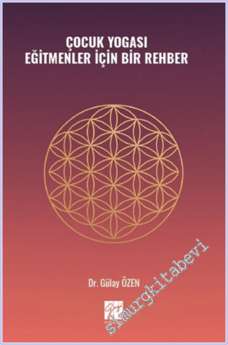 Çocuk Yogası Eğitmenler İçin Bir Rehber