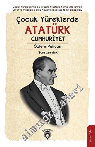 Çocuk Yüreklerde Atatürk Cumhuriyet - 2023