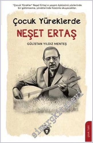 Çocuk Yüreklerde Neşet Ertaş - 2021
