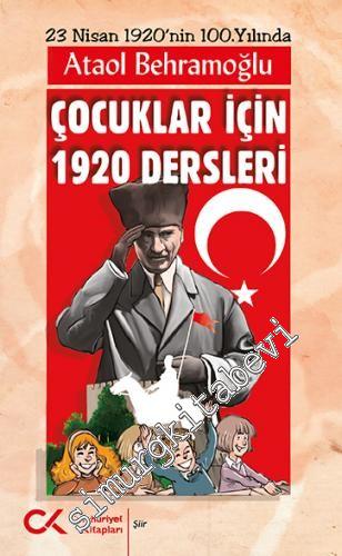 Çocuklar için 1920 Dersleri : 23 Nisan 1920'nin 100.Yılında