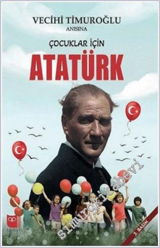 Çocuklar İçin Atatürk -        2024