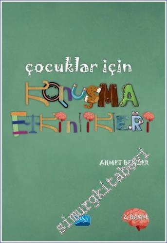 Çocuklar için Konuşma Etkinlikleri: Üst Düzey Düşünme Becerileri - Konuşma Stratejileri -        2024
