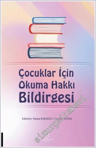 Çocuklar İçin Okuma Hakkı Bildirgesi -        2024