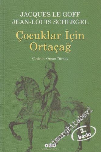 Çocuklar İçin Ortaçağ -