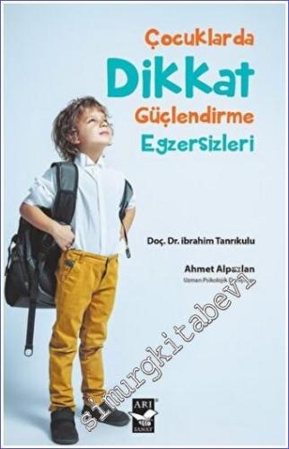 Çocuklarda Dikkat Güçlendirme Egzersizleri -        2022