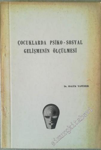 Çocuklarda Psiko-Sosyal Gelişmenin Ölçülmesi