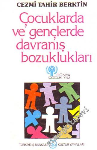 Çocuklarda ve Gençlerde Davranış Bozuklukları -        1978