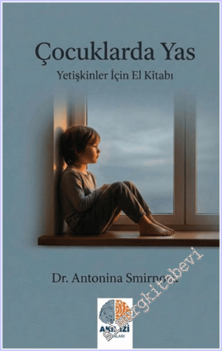 Çocuklarda Yas : Yetişkinler İçin El Kitabı -        2026