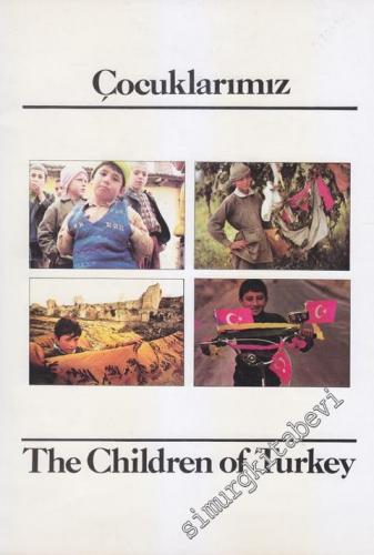 Çocuklarımız = The Children of Turkey -        1979