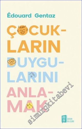 Çocukların Duygularını Anlamak -        2023