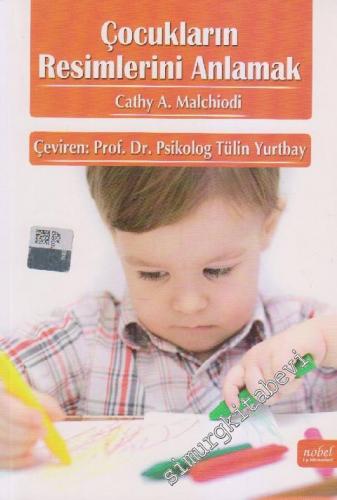 Çocukların Resimlerini Anlamak -        2013