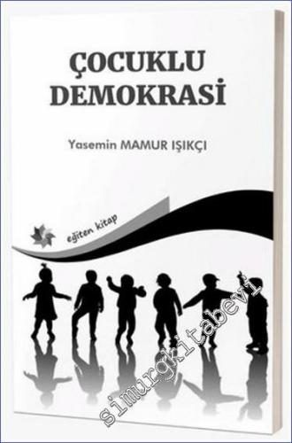 Çocuklu Demokrasi -        2024