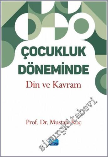 Çocukluk Döneminde Din ve Kavram -        2025