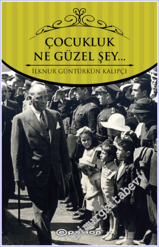 Çocukluk Ne Güzel Şey - 2017