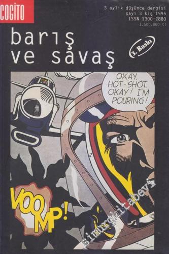 Cogito: Üç Aylık Düşünce Dergisi - Dosya: Barış ve Savaş - Sayı: 3      Kış