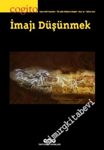 Cogito : Üç Aylık Düşünce Dergisi, Dosya: İmajı Düşünmek - Sayı: 97      Bahar