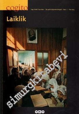 Cogito: Üç Aylık Düşünce Dergisi Dosya: Laiklik - Sayı: 1 Yaz