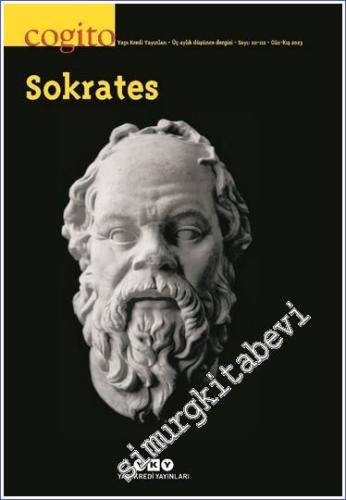 Cogito Üç Aylık Düşünce Dergisi - Sokrates - Sayı: 111 / 112 Yaz 2023