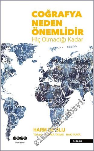 Coğrafya Neden Önemlidir : Hiç Olmadığı Kadar -        2024