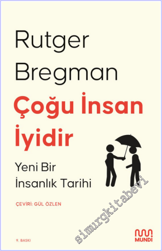 Çoğu İnsan İyidir: Yeni Bir İnsanlık Tarihi - 2025