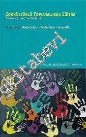 Çokkültürlü Toplumlarda Eğitim: Türkiye ve İsveç'ten Örnekler -