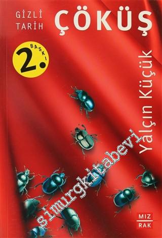 Çöküş: Gizli Tarih -