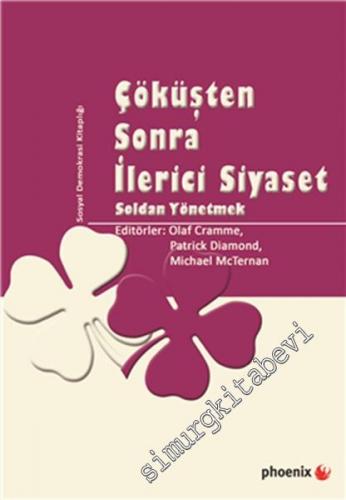 Çöküşten Sonra İlerici Siyaset -