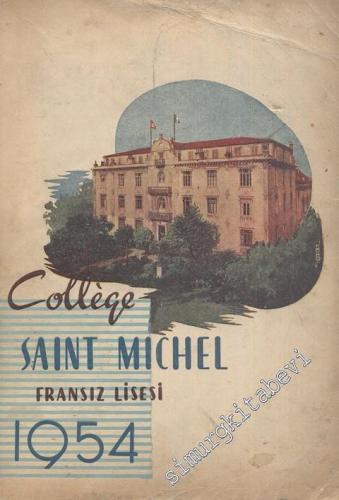 College Saint Michel Fransız Lisesi - 1954 -