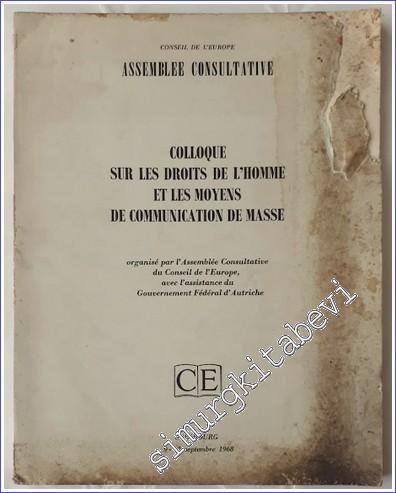 Colloque sur les Droits de l'Homme et les Moyens de Communication de Masse -        1968