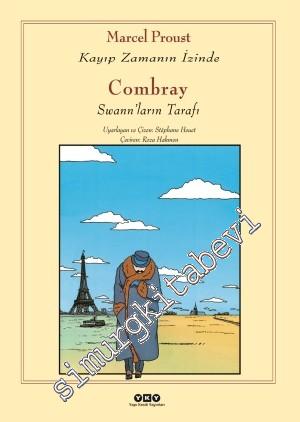 Combray - Kayıp Zamanın İzinde / Swann'ların Tarafı -