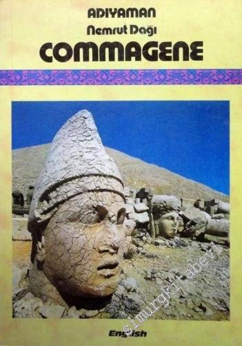 Commagene : Adıyaman Nemrut Dağı