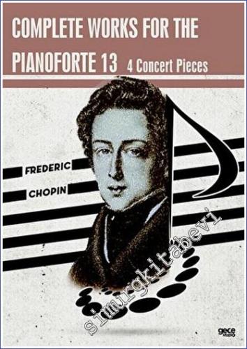 Complete Works For The Pianoforte 13 - 2023