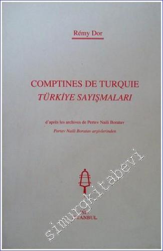 Comptines de Turquie = Türkiye Sayışmaları / d'après les archives de Pertev Naili Boratav = Pertev Naili Boratav Arşivlerinden -        1998